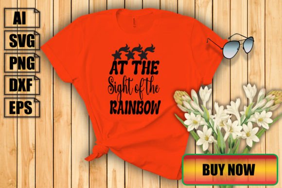 At the Sight of the Rainbow